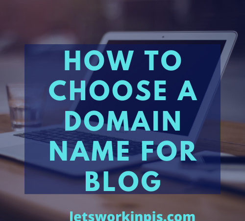 How To Choose A Domain  Name For Blog